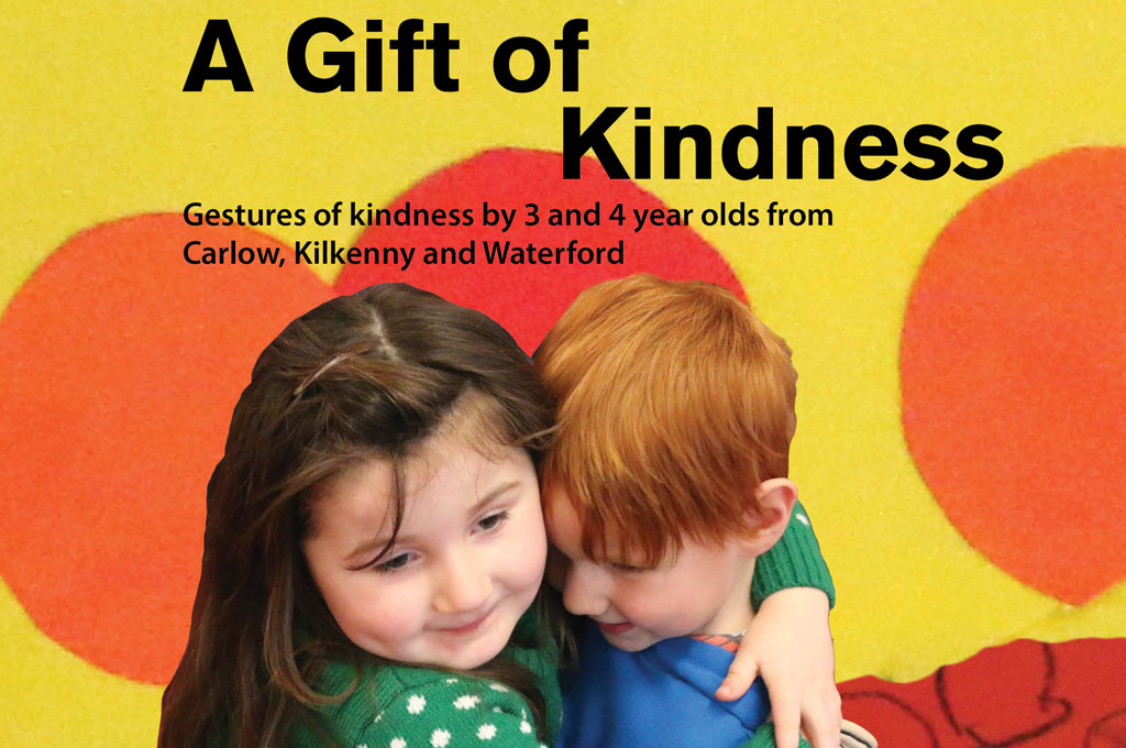 A Gift of Kindness – Gestures of kindness by 3 and 4 year olds