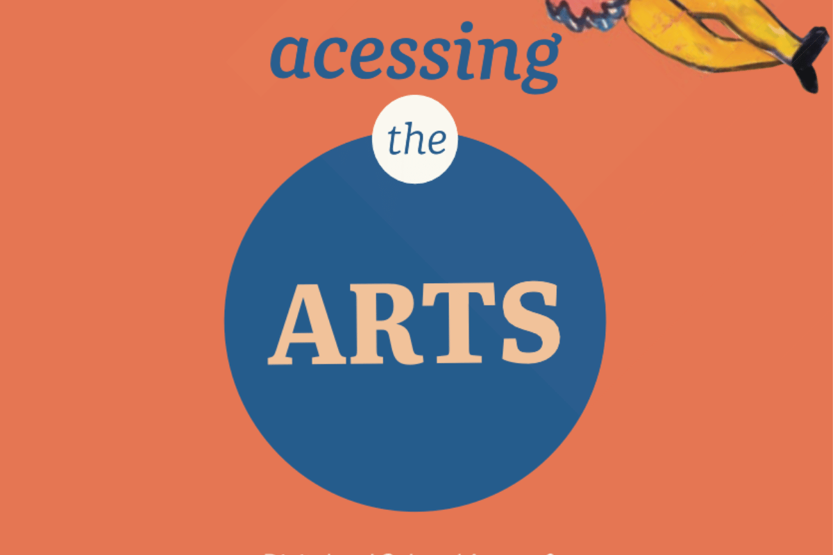 accessing the arts by Amy Hanna